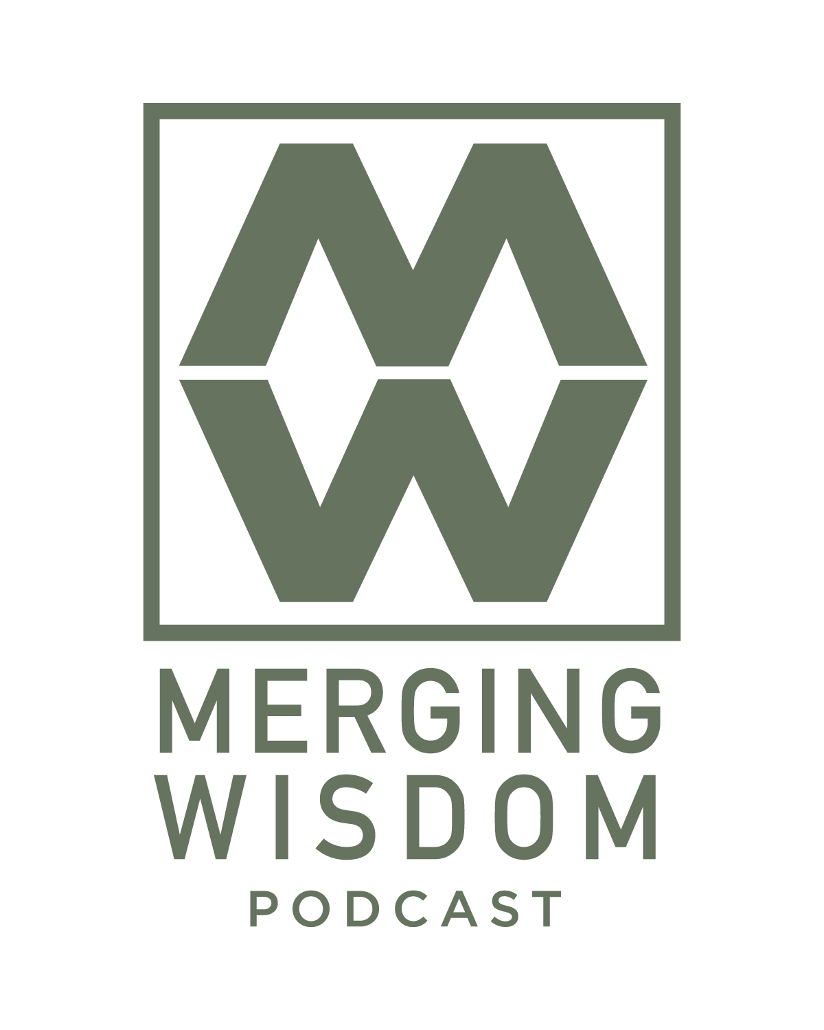 Merging Wisdom Podcast
